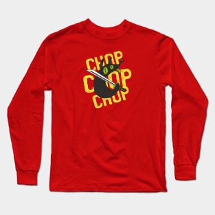 Chop chop - dog with sword Long Sleeve T-Shirt